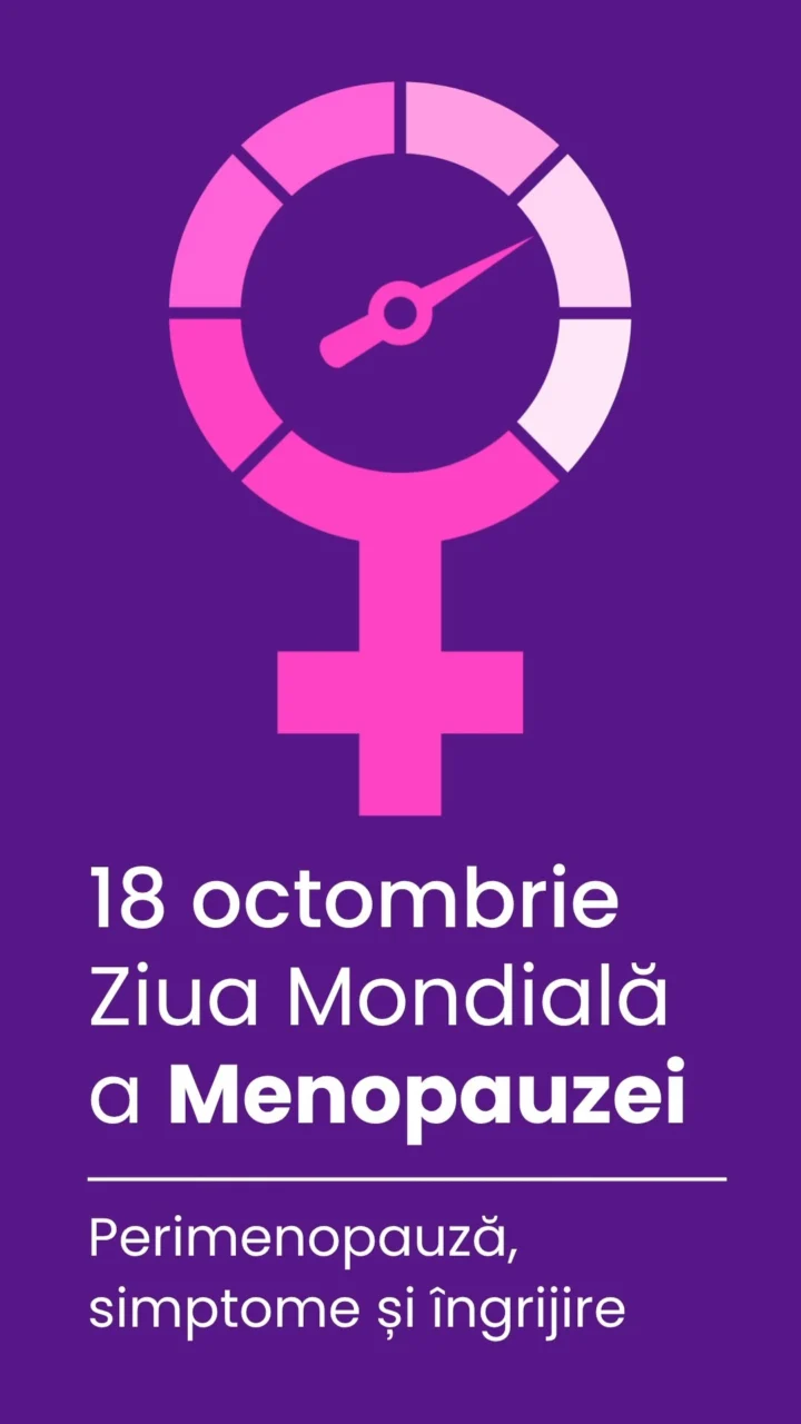 🌸 18 octombrie – Ziua Mondială a Menopauzei 🔄 Menopauza este confirmată…